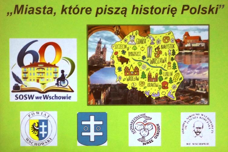 You are currently viewing Miasta Polski, jako świadkowie historii– edukacyjna inicjatywa w SOSW we Wschowie